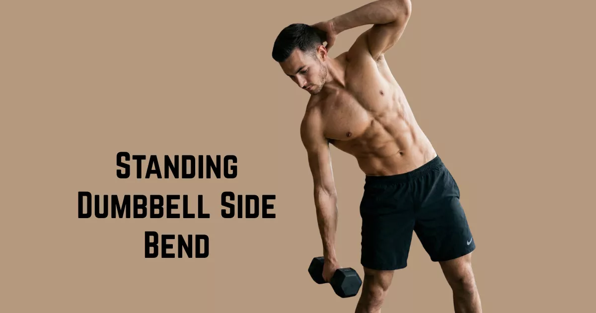 Standing Side Bend Exercise